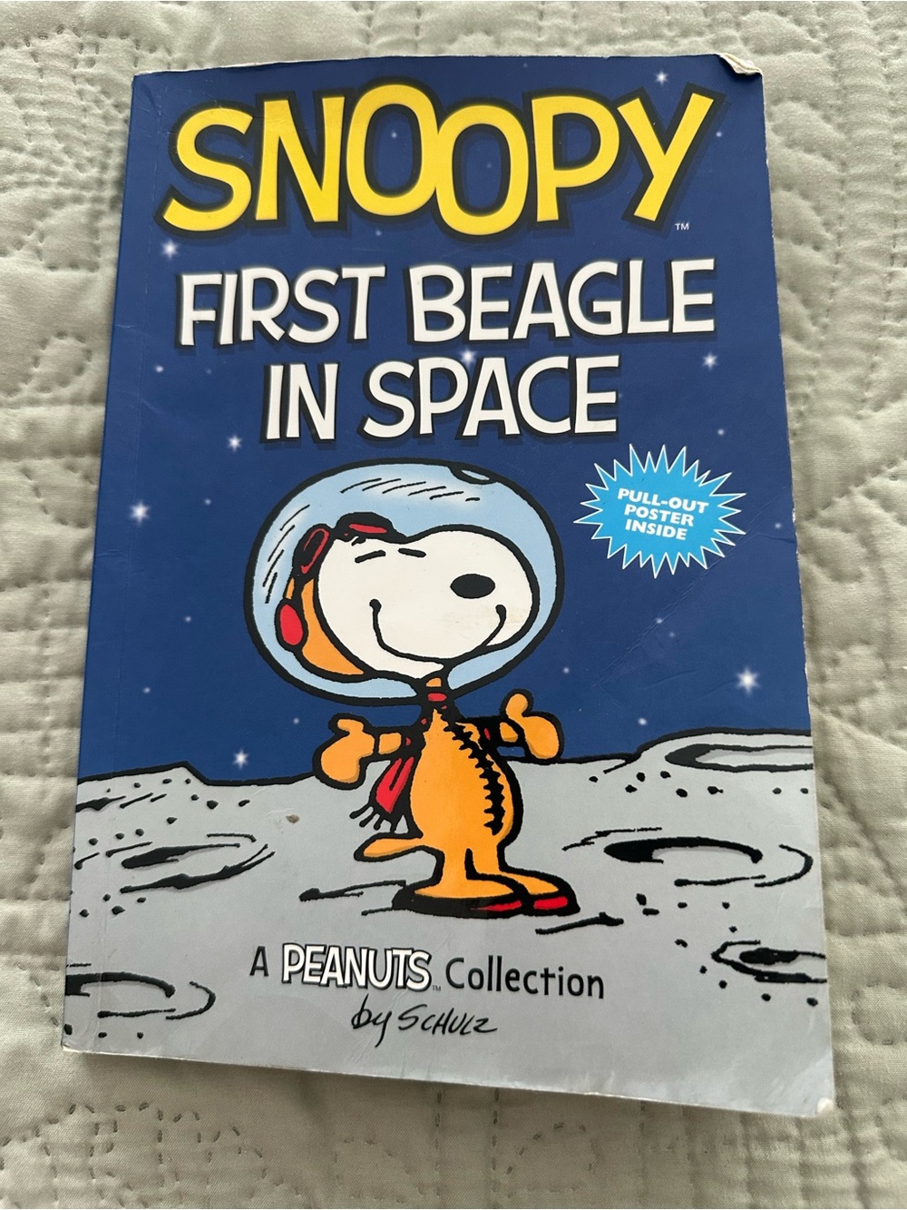 Snoopy First Beagle in Space Book  Softcover